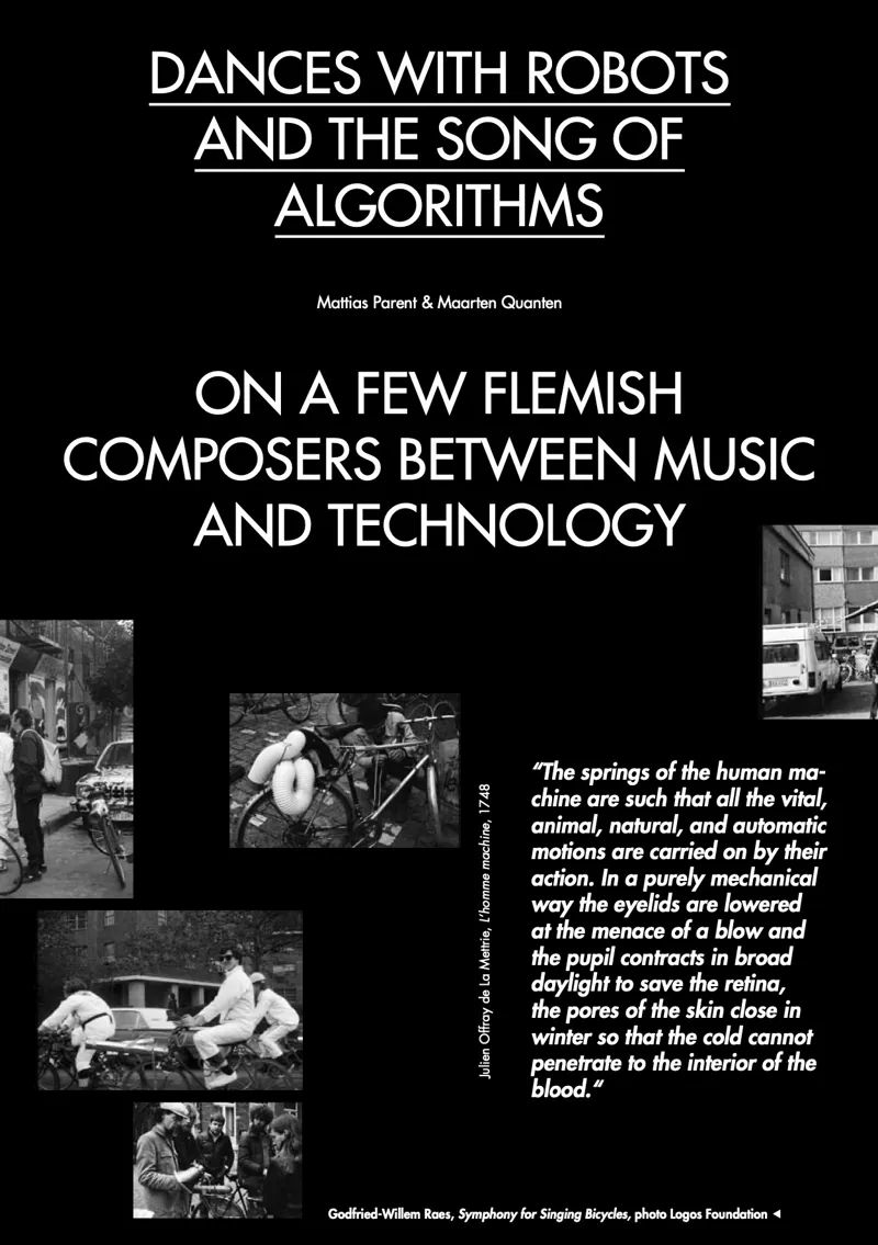 Dances with Robots and the Song of Algorithms. On a Few Flemish Composers Between Music and Technology